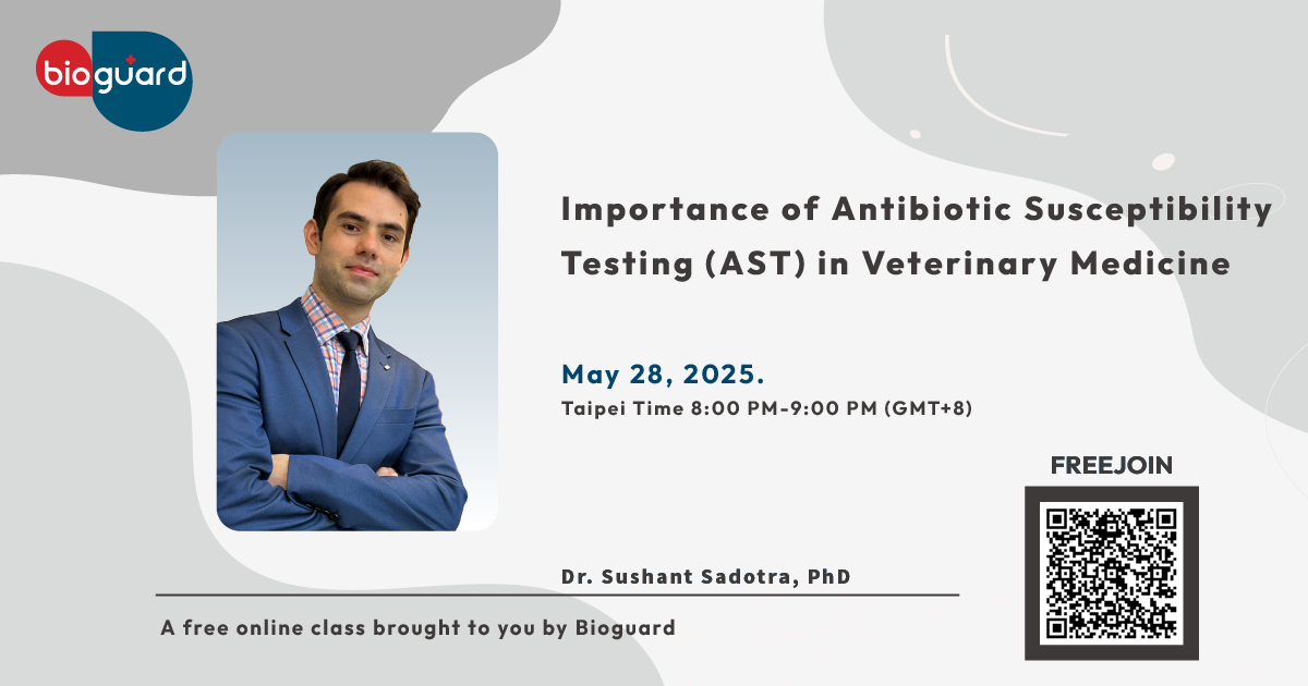 Importance of Antibiotic Susceptibility Testing (AST) in Veterinary Medicine
