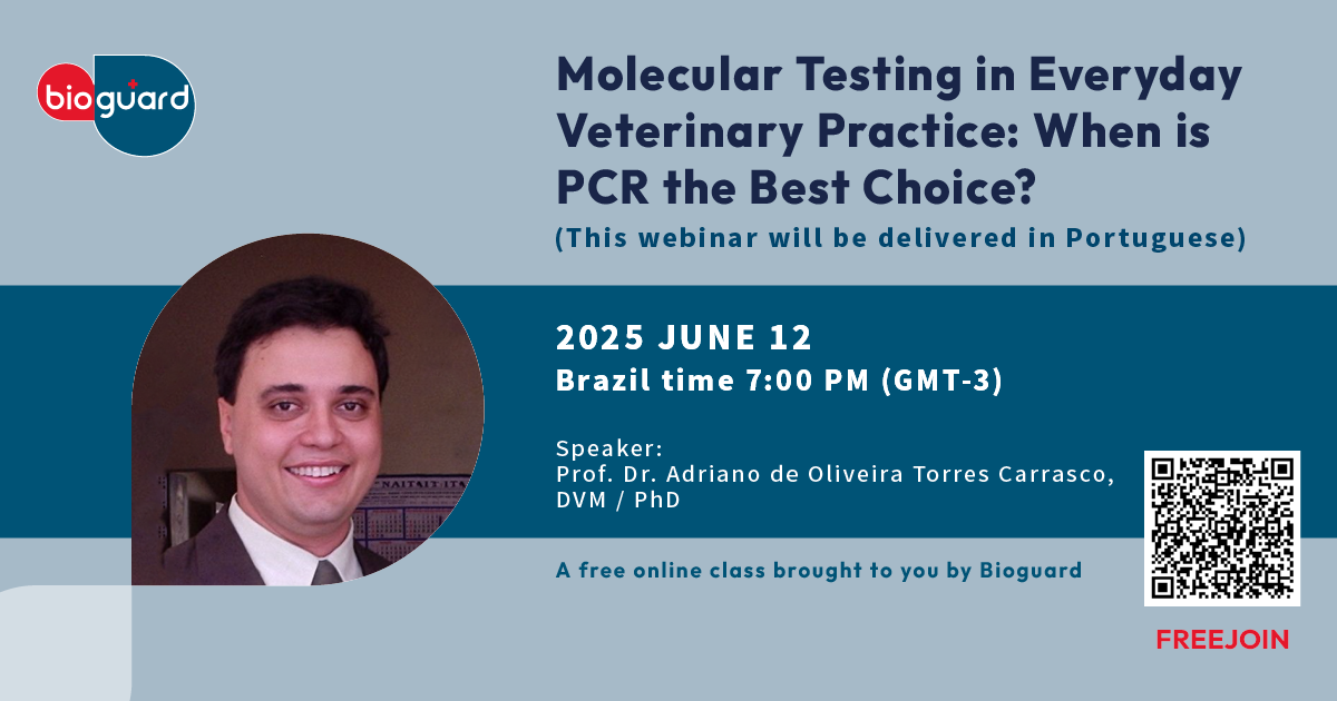 Testes Moleculares no dia a dia da Clínica Veterinária: Quando a PCR é a melhor escolha?